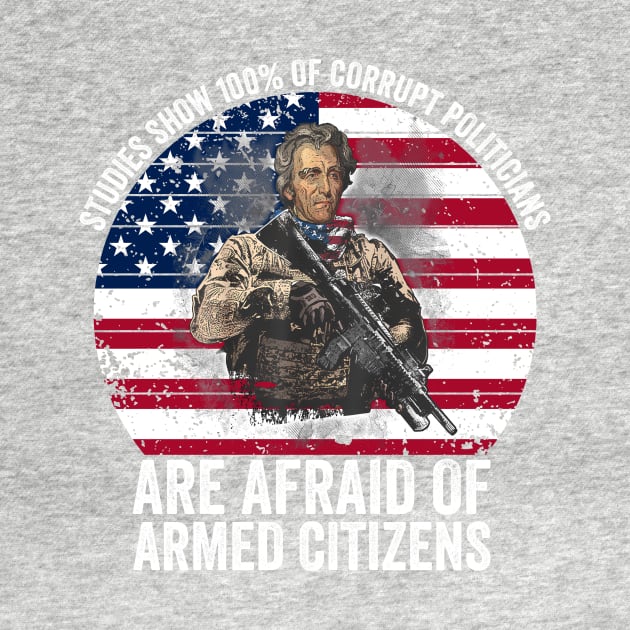 Studies Show 100% Of Corrupt Politicians Are Afraid Of Armed Citizens by Jack A. Bennett